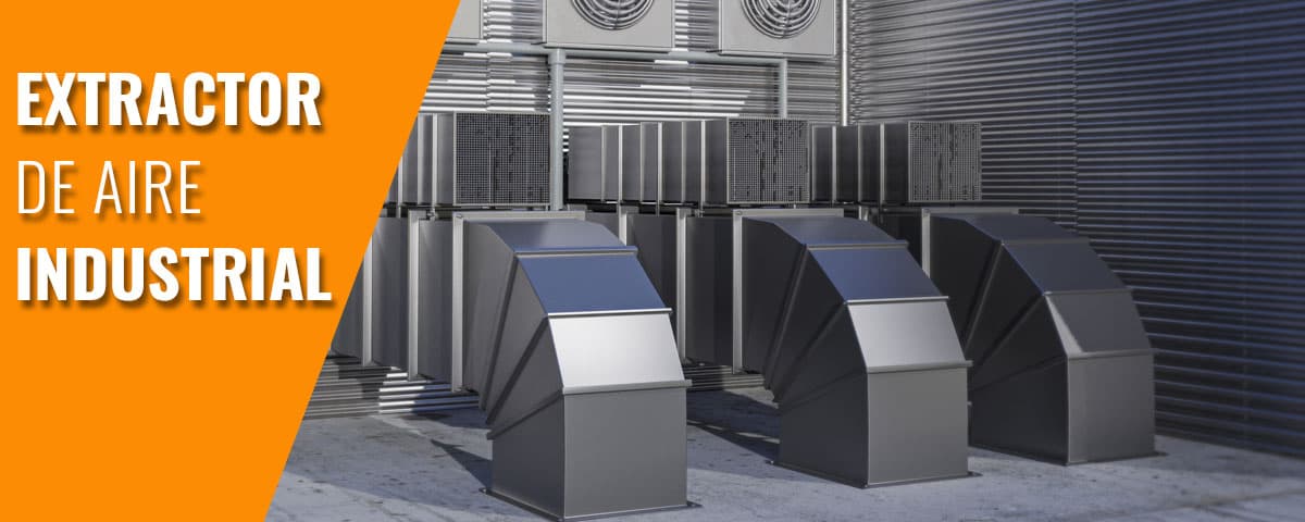 Extractor de aire industrial