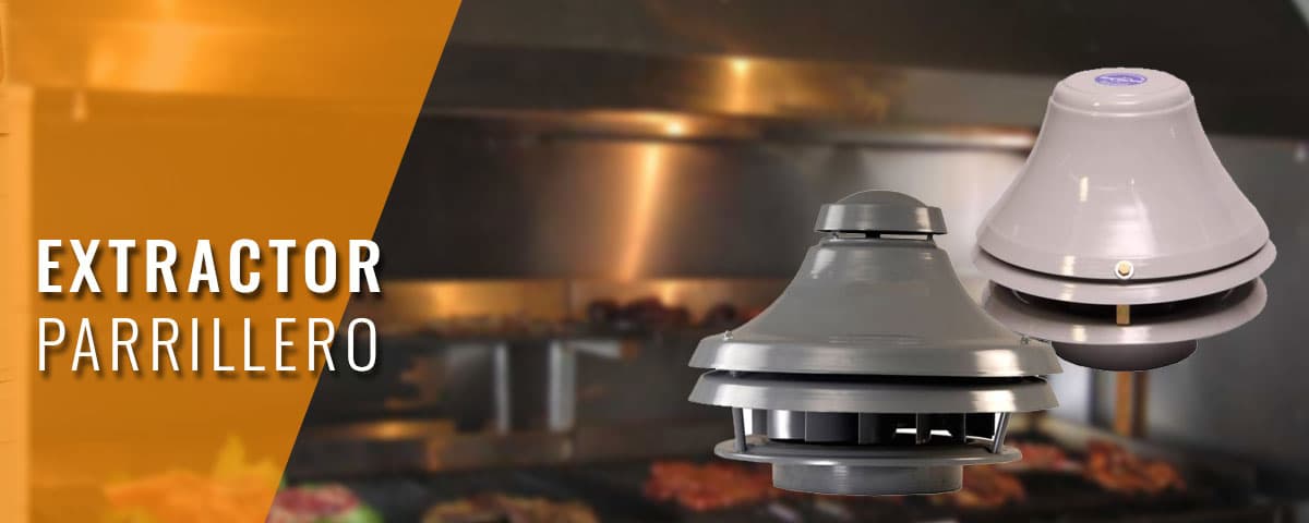 Extractor parrillero - Extractor exterior para campana