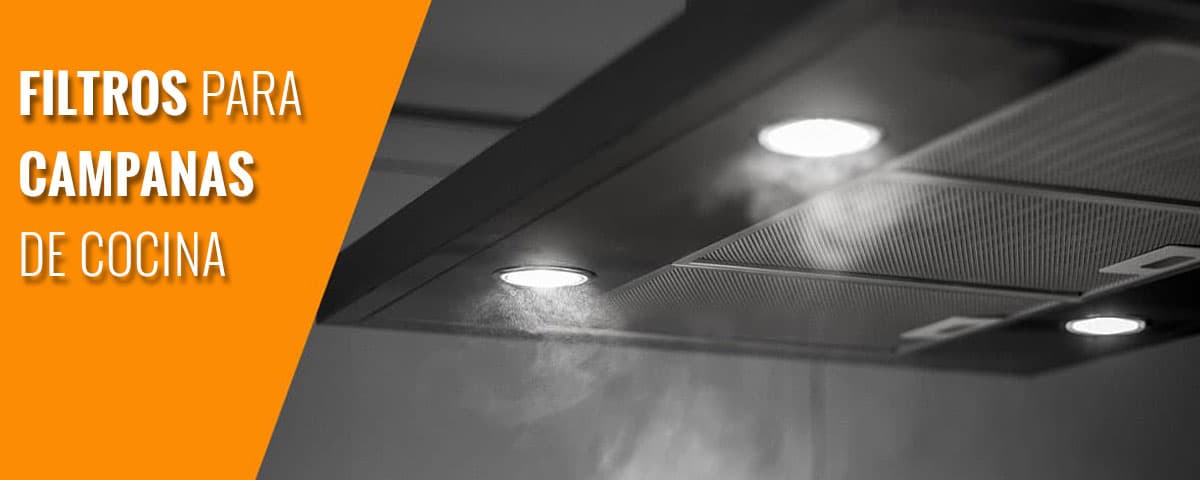 Filtros para campanas de cocina